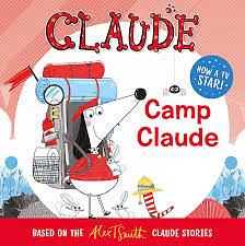 Camp Claude by Alex T. Smith