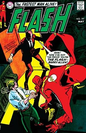 The Flash (1959-1985) #197 by Gil Kane, Mike Friedrich, Robert Kanigher