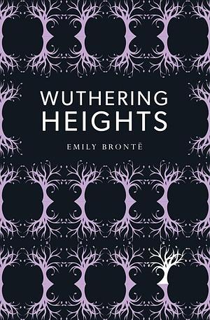 Wuthering Heights by Emily Brontë