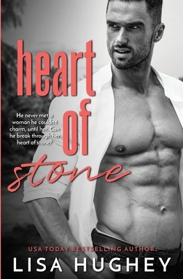 Heart of Stone by Lisa Hughey