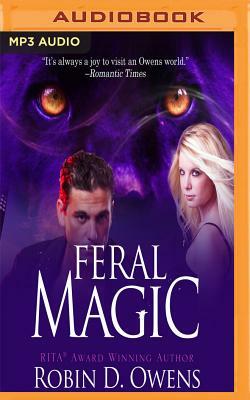 Feral Magic by Robin D. Owens