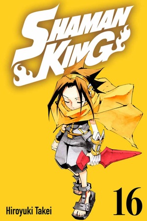 Shaman King, Vol. 16 by Hiroyuki Takei