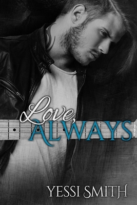 Love, Always by Yessi Smith