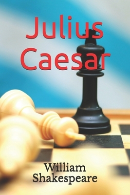 Julius Caesar by William Shakespeare