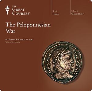 The Peloponnesian War by Kenneth W. Harl, Ph.D