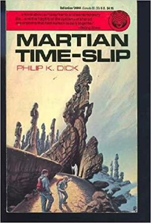 Martian Time-slip by Philip K. Dick