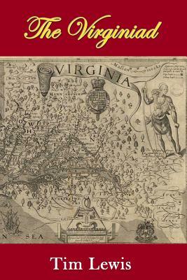 The Virginiad: Second Edition by Tim Lewis