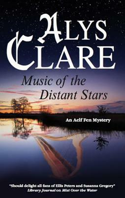 Music of the Distant Stars by Alys Clare