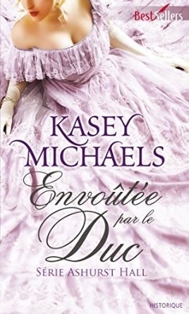 Envoûtée par le duc by Kasey Michaels