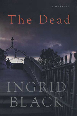The Dead by Birgit Moosmüller, Ingrid Black