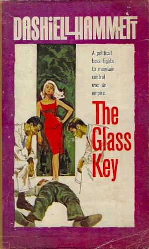 The Glass Key by Dashiell Hammett