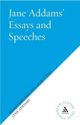 Jane Addams's Essays and Speeches on Peace by Jane Addams