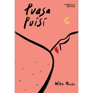 Puasa Puisi by Widya Mareta