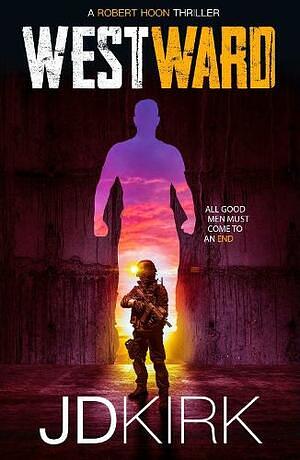 Westward by J.D. Kirk