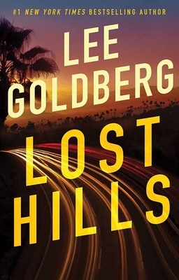Lost Hills: Eve Ronin by Lee Goldberg
