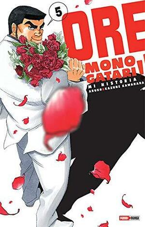 Ore monogatari!!. Vol. 5 by Aruko, Kazune Kawahara