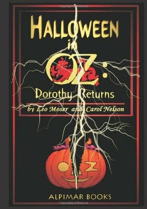 Halloween in Oz by Leo Moser, Carol Nelson