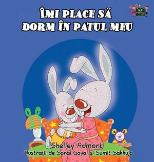 I Love to Sleep in My Own Bed: Romanian Edition by Kidkiddos Books, Shelley Admont