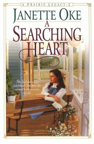 A Searching Heart by Janette Oke