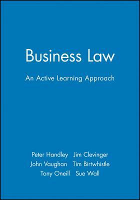 Business Law by Jim Clevinger, Peter Handley, John Vaughan