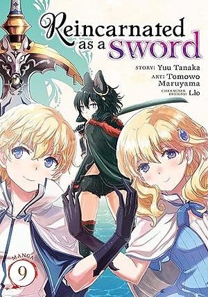 Reincarnated as a Sword (Manga) Vol. 9 by Yuu Tanaka