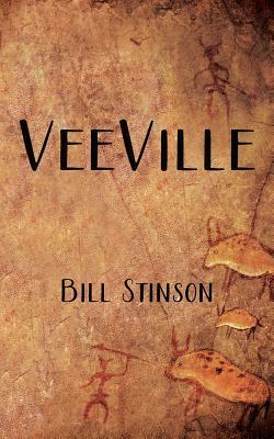 VeeVille by Bill Stinson