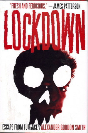 Lockdown by Alexander Gordon Smith