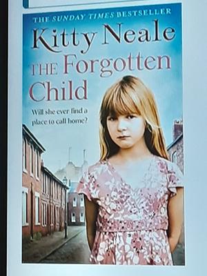 Forgotten Child: The gritty and gripping saga novel for 2024 from the No. 1 Sunday Times bestselling author... by Kitty Neale