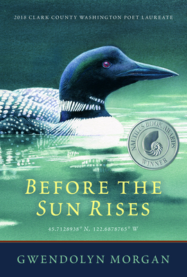 Before the Sun Rises by Gwendolyn Morgan