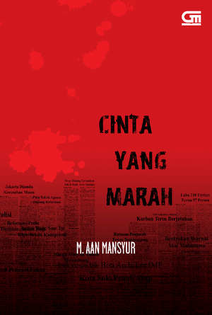 Cinta yang Marah by M. Aan Mansyur