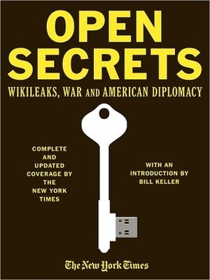 Open Secrets: WikiLeaks, War and American Diplomacy by Alexander Star, The New York Times
