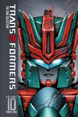 Transformers: IDW Collection Phase Two Volume 10 by Nick Roche, John Barber, Mairghread Scott