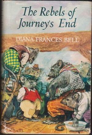 The Rebels of Journey's End by Diana Frances Bell