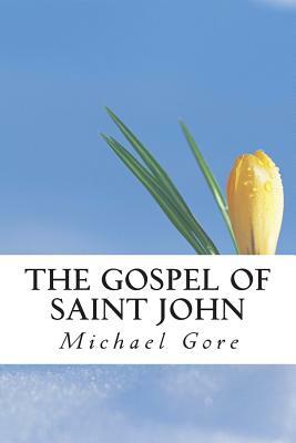 The Gospel of Saint John by Michael Gore