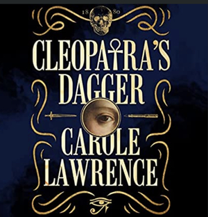 Cleopatra's Dagger by Carole Lawrence