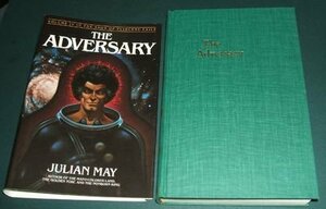 Adversary by Julian May