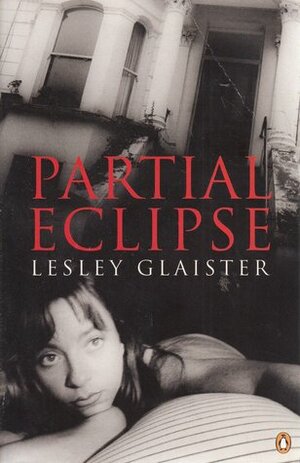 Partial Eclipse by Lesley Glaister