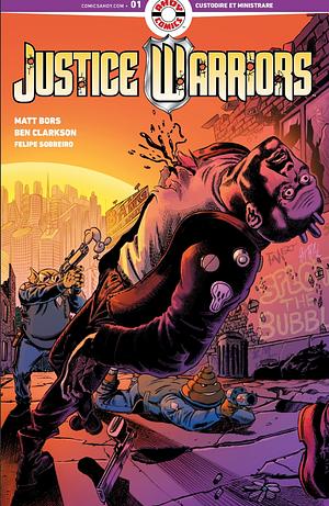 Justice Warriors Vol. 1 by Matt Bors
