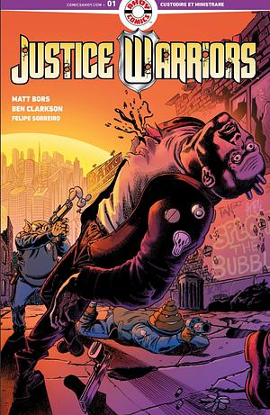 Justice Warriors Vol. 1 by Matt Bors