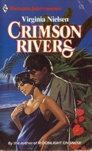 Crimson Rivers by Virginia McCall, Virginia Nielsen