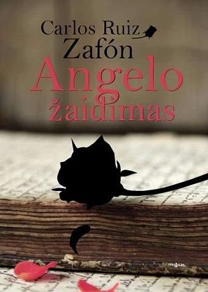 Angelo žaidimas by Carlos Ruiz Zafón