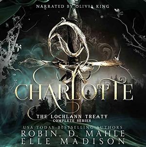 Charlotte Bonus Content by Robin D. Mahle, Elle Madison