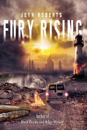 Fury Rising by Jeyn Roberts