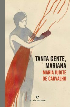 Tanta gente, Mariana by Maria Judite de Carvalho