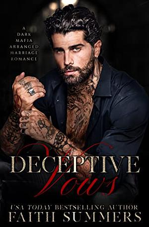 Deceptive Vows by Faith Summers, Khardine Gray