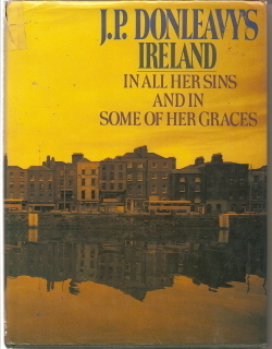 J. P. Donleavy's Ireland by J.P. Donleavy