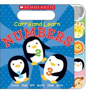 Carry and Learn Numbers by Scholastic, Inc