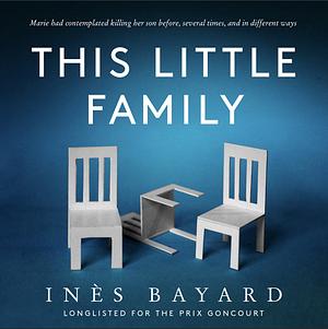 This Little Family by Inès Bayard