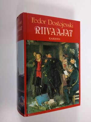 Riivaajat by Fyodor Dostoevsky