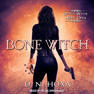 Bone Witch by D.N. Hoxa